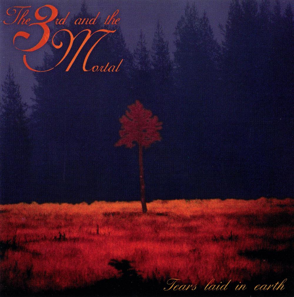 The 3rd And The Mortal - Tears Laid In Earth CD (album) cover