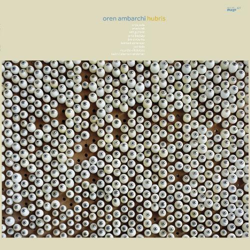 Oren Ambarchi Hubris album cover