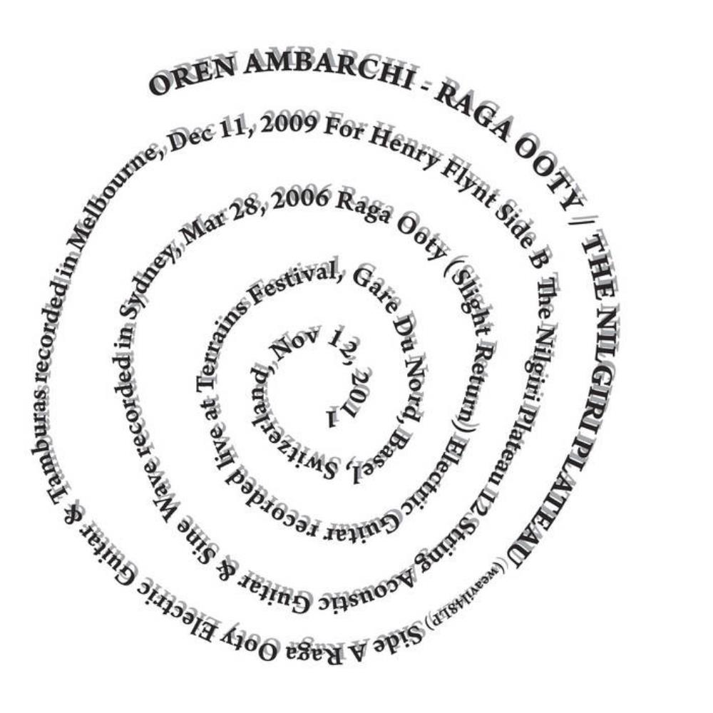 Oren Ambarchi Raga Ooty / The Nilgiri Plateau album cover