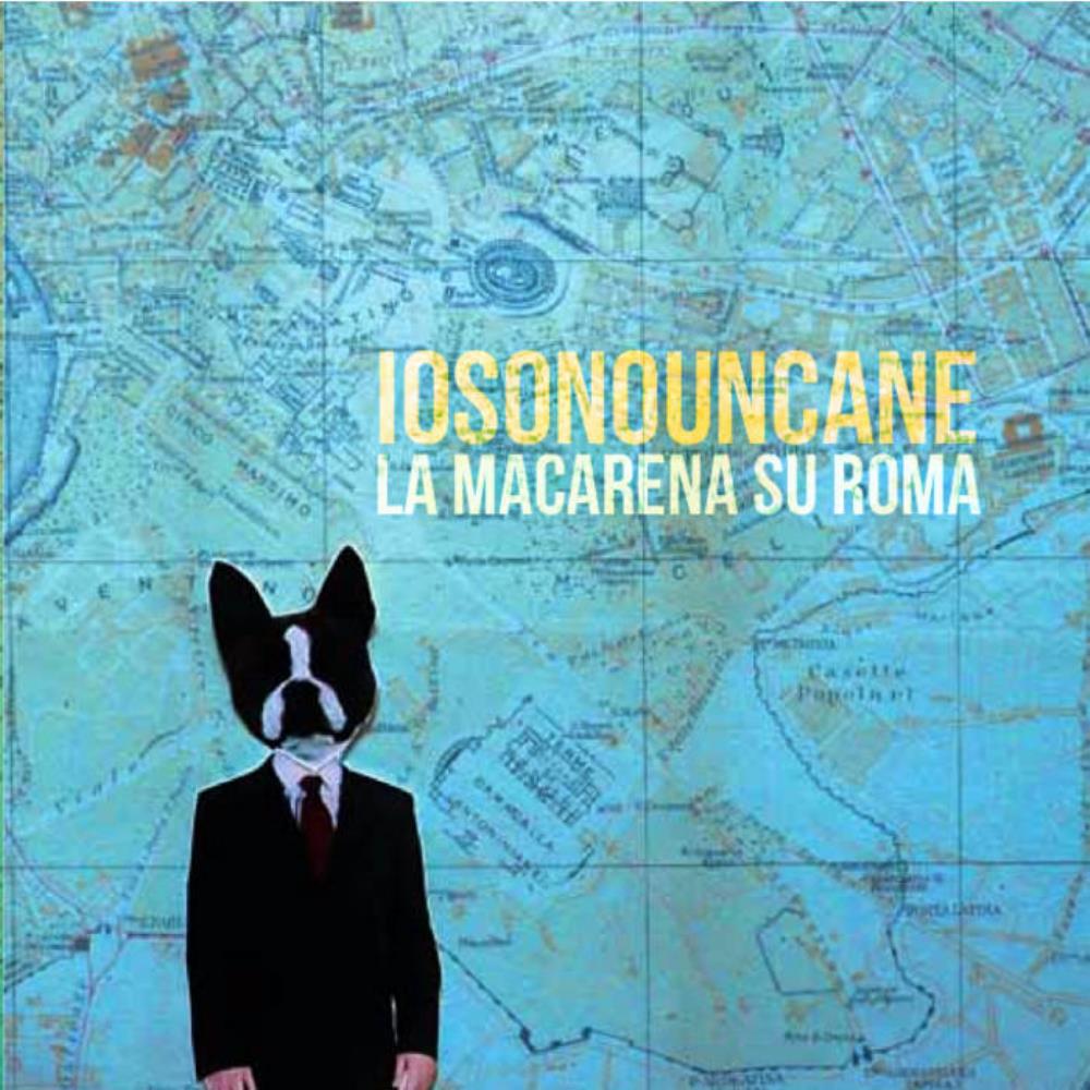 Iosonouncane La macarena su Roma album cover