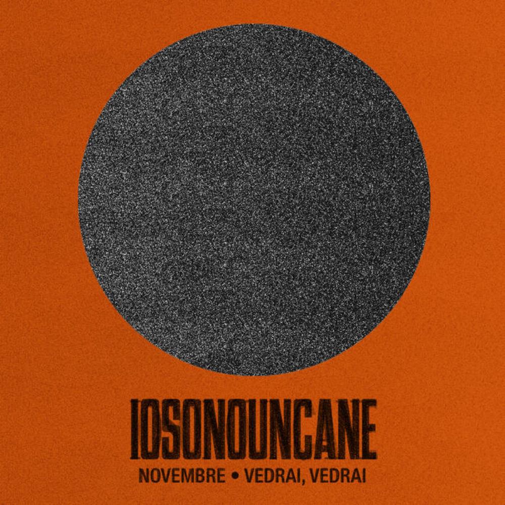 Iosonouncane Novembre / Vedrai, vedrai album cover