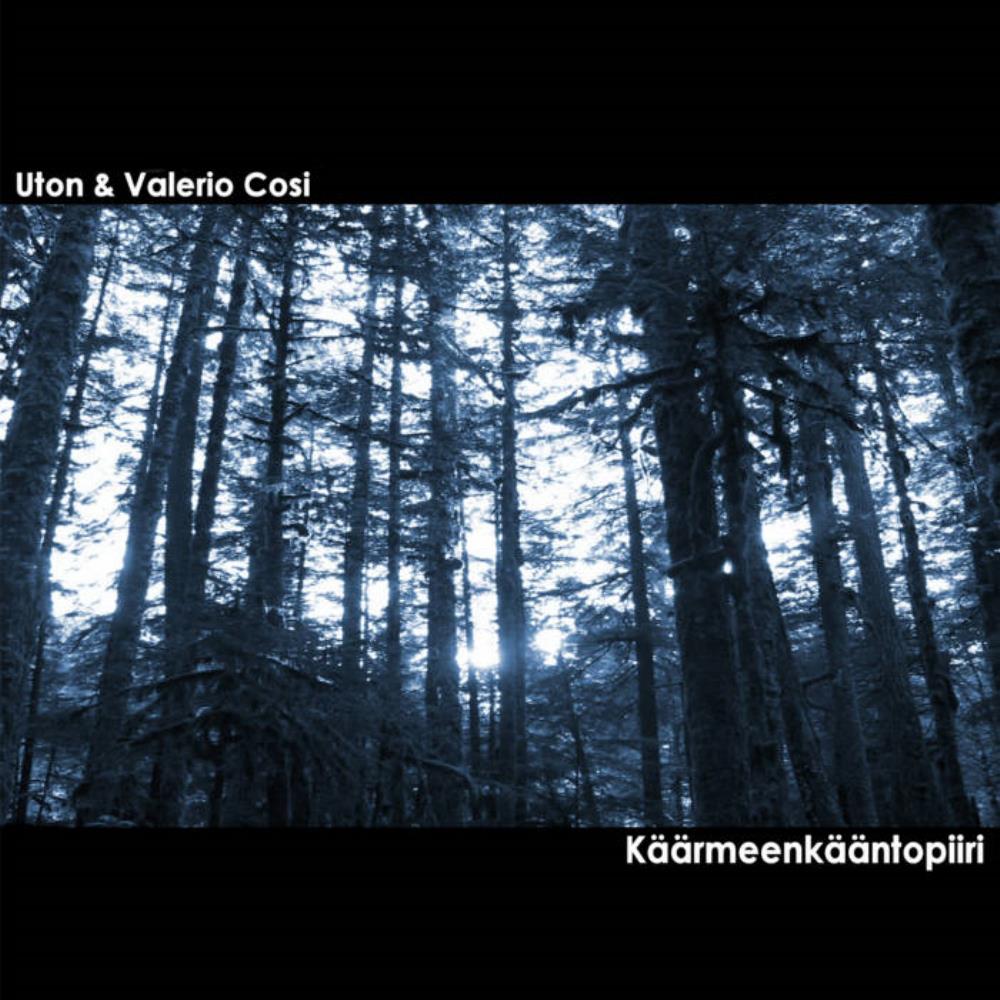 Uton Uton & Valerio Cosi: Krmeenkntpiiri album cover