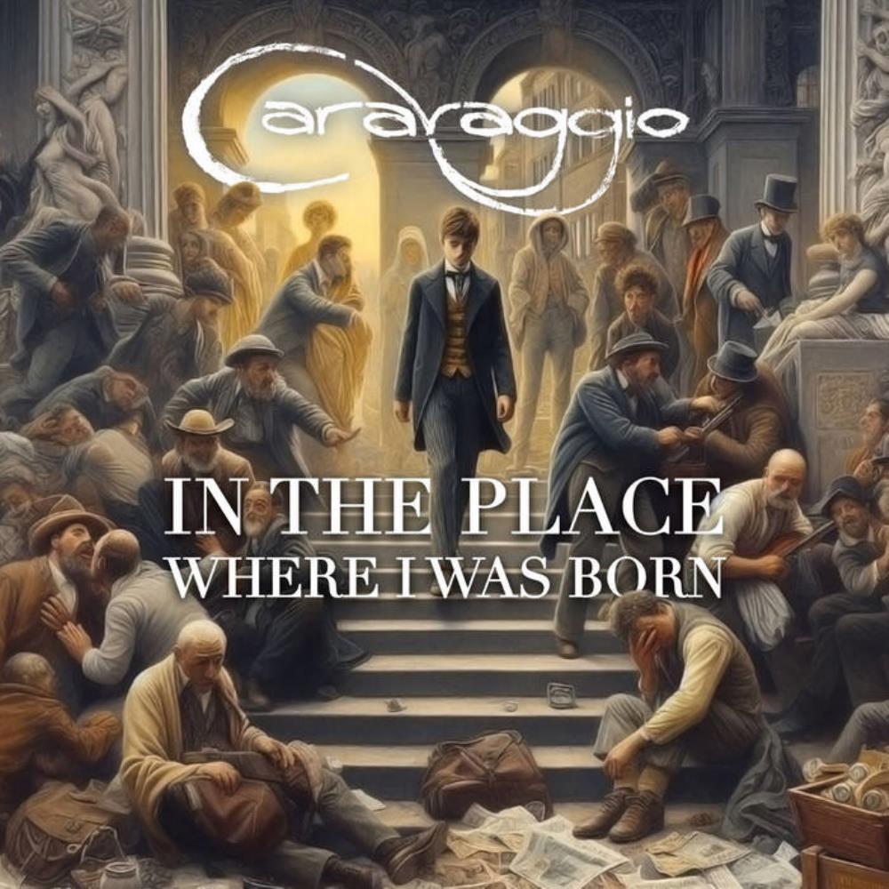 In The Place Where I Was Born by Caravaggio album rcover