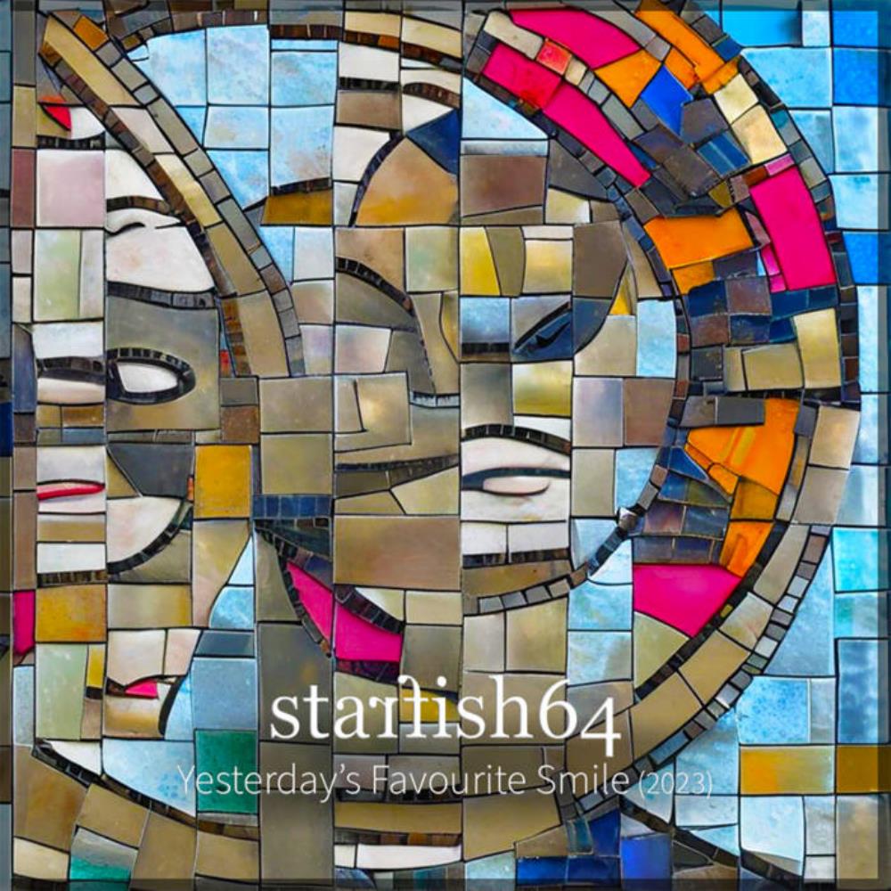 Starfish64 Yesterday's Favourite Smile (2023) album cover
