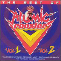 Atomic Rooster - Best of Atomic Rooster, Vol. 1-2 CD (album) cover