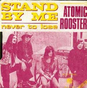 Atomic Rooster - Stand By Me CD (album) cover