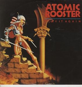 Atomic Rooster  Play It Again 12'' album cover