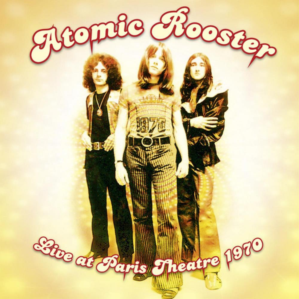 Atomic Rooster - Live at Paris Theatre CD (album) cover