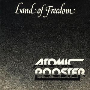 Atomic Rooster Land Of Freedom album cover