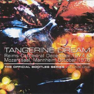 Tangerine Dream - The Official Bootleg Series Volume One CD (album) cover