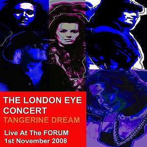 Tangerine Dream - The London Eye Concert CD (album) cover