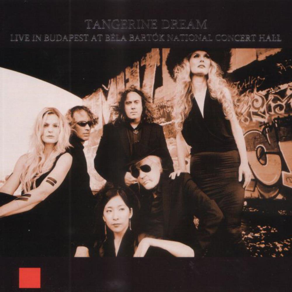 Tangerine Dream Live In Budapest at Bla Bartk National Concert Hall album cover