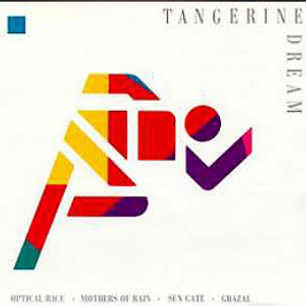 Tangerine Dream Optical Race/Mothers Of Rain/Sun Gate/Ghazal album cover