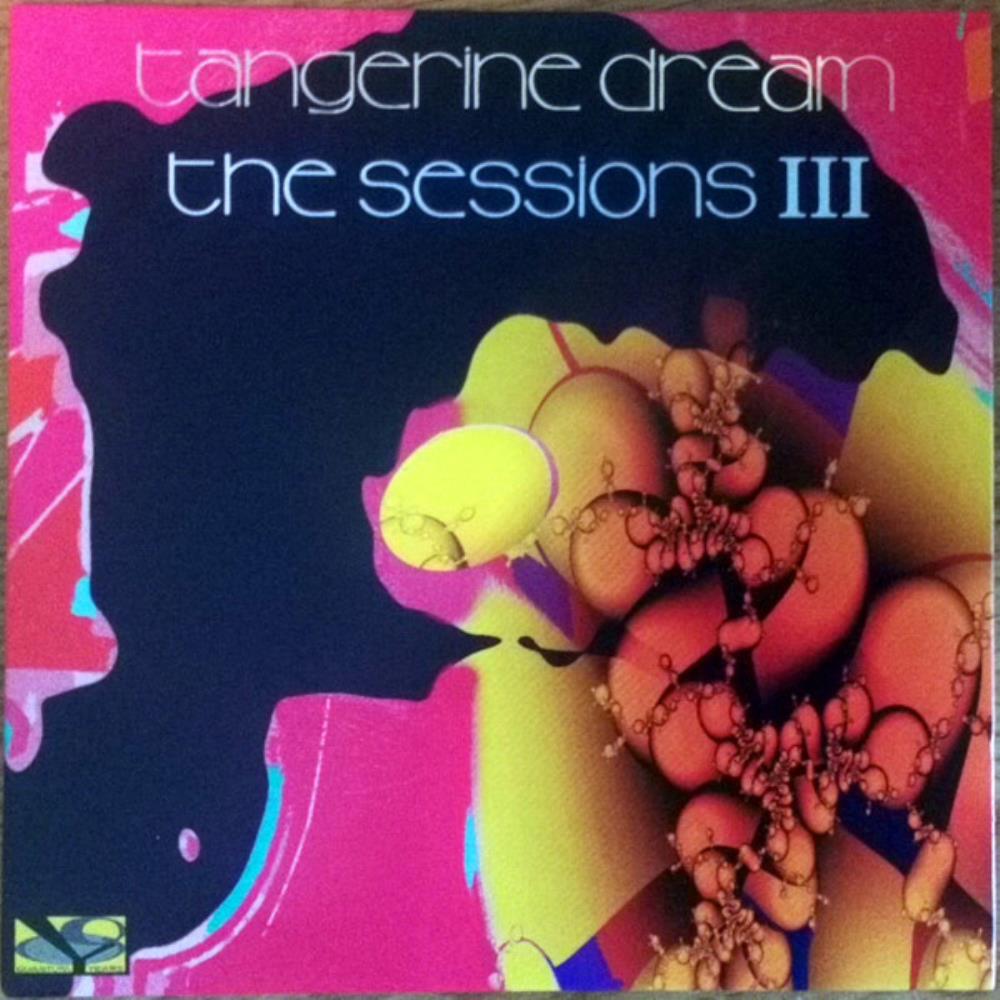 Tangerine Dream - The Sessions III CD (album) cover