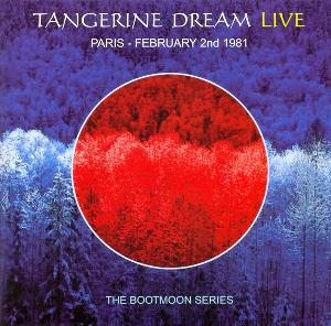 Tangerine Dream Paris - February 2nd 1981 album cover