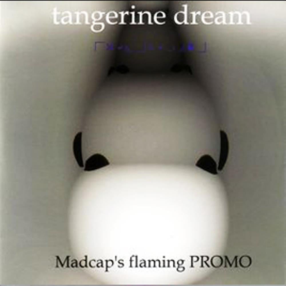 Tangerine Dream - Madcap's Flaming Promo CD (album) cover