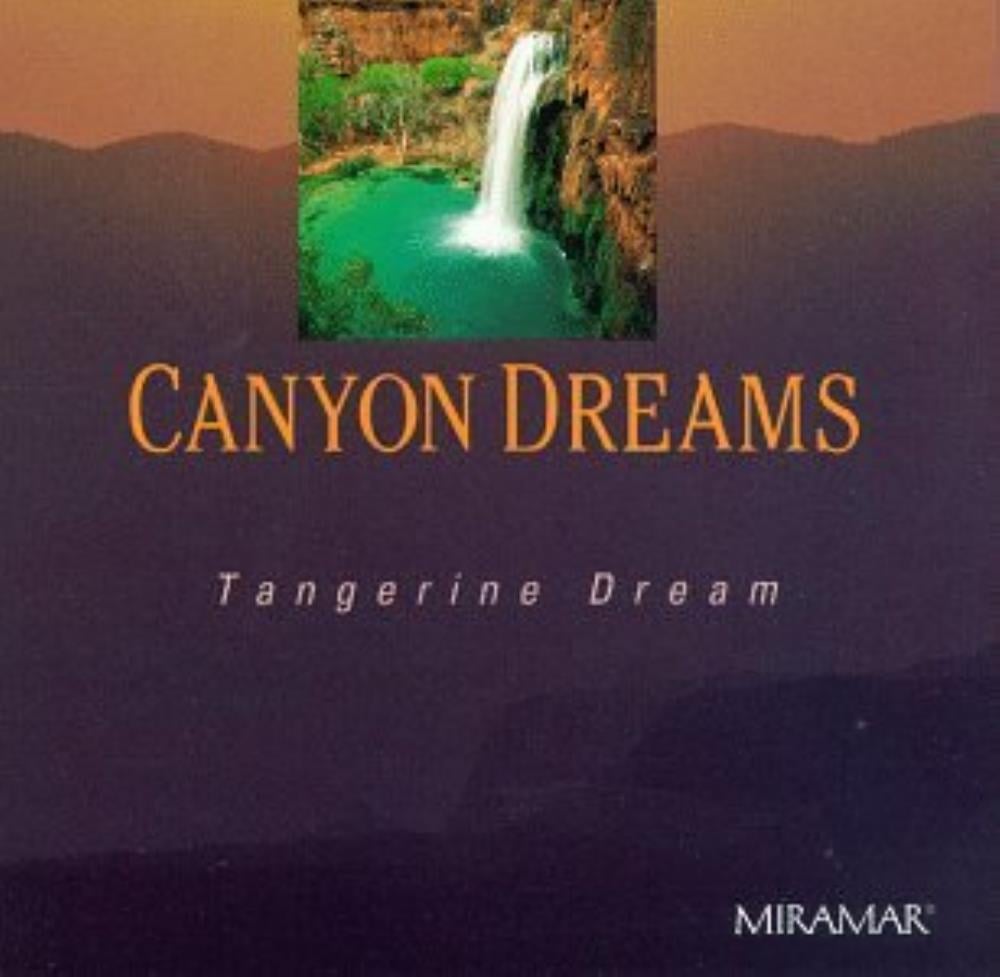 Tangerine Dream Canyon Dreams (OST) album cover