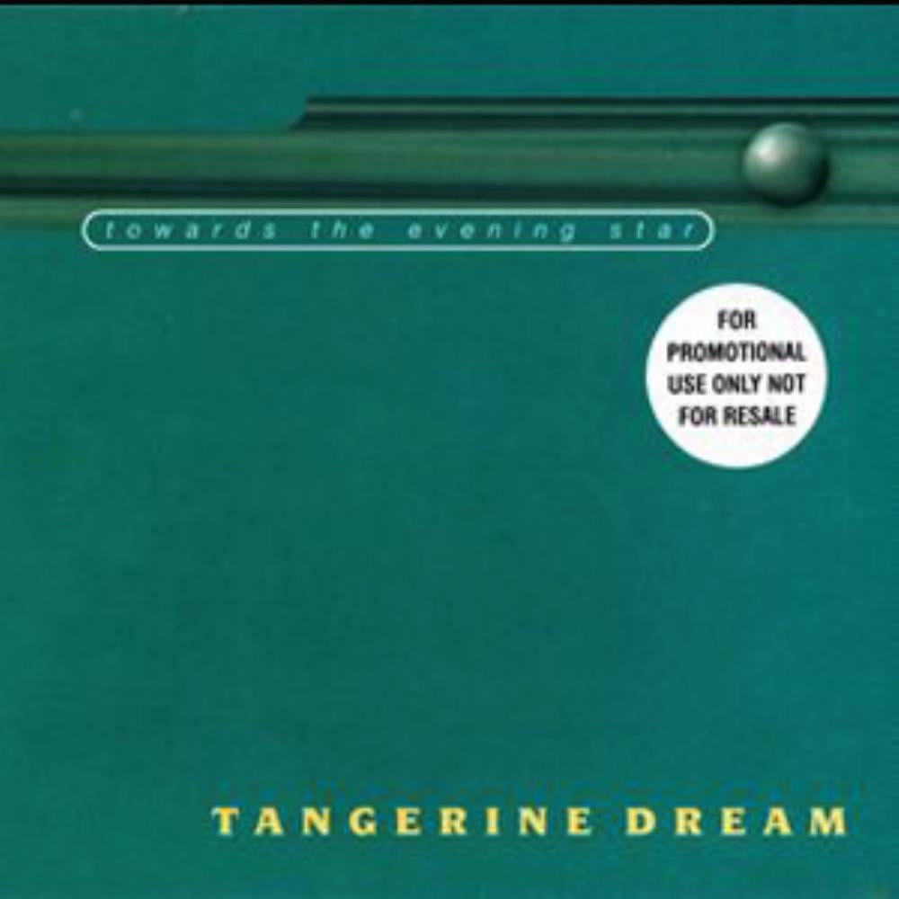 Tangerine Dream - Towards the Evening Star CD (album) cover