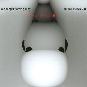 Tangerine Dream Madcap's Flaming Duty album cover