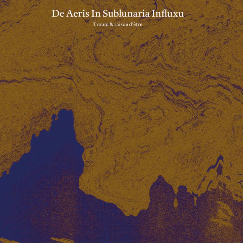Troum raison d'tre & Troum: De Aeris in Sublunaria Influxu album cover