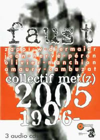 Faust Collectif Met(z) 1996-2005 album cover
