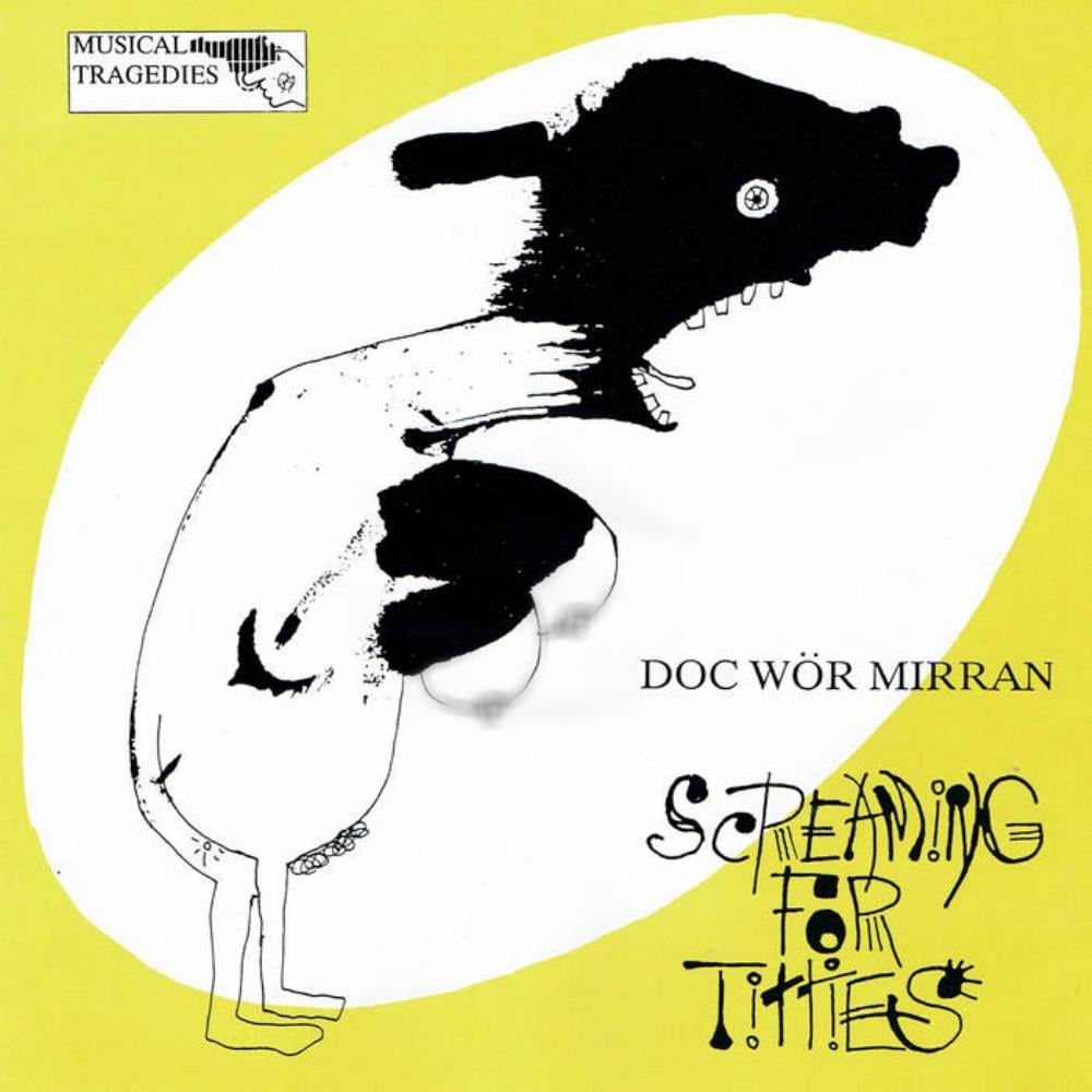 Doc Wr Mirran Pets for Meat / Screaming for Titties (split with Controlled Bleeding) album cover