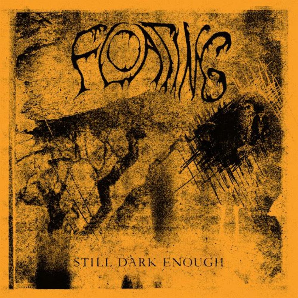Still Dark Enough by Floating album rcover