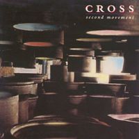 Cross - Second Movement CD (album) cover