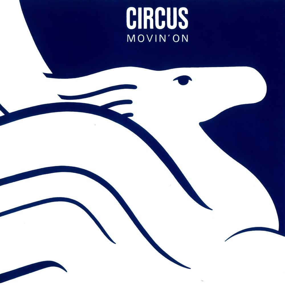 Circus - Movin' On CD (album) cover