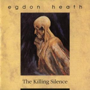 Egdon Heath The Killing Silence album cover