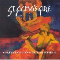 St. Elmo's Fire Splitting Ions In The Ether album cover