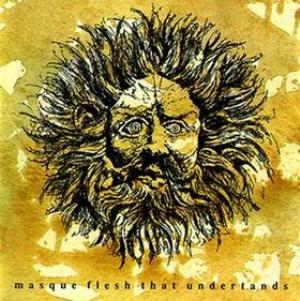 Masque - Flesh That Understands CD (album) cover