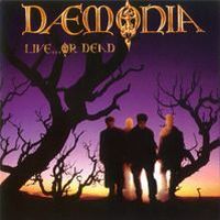Daemonia - Live ... or Dead CD (album) cover