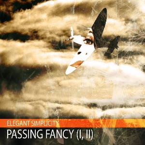 Elegant Simplicity Passing Fancy (I, II) album cover