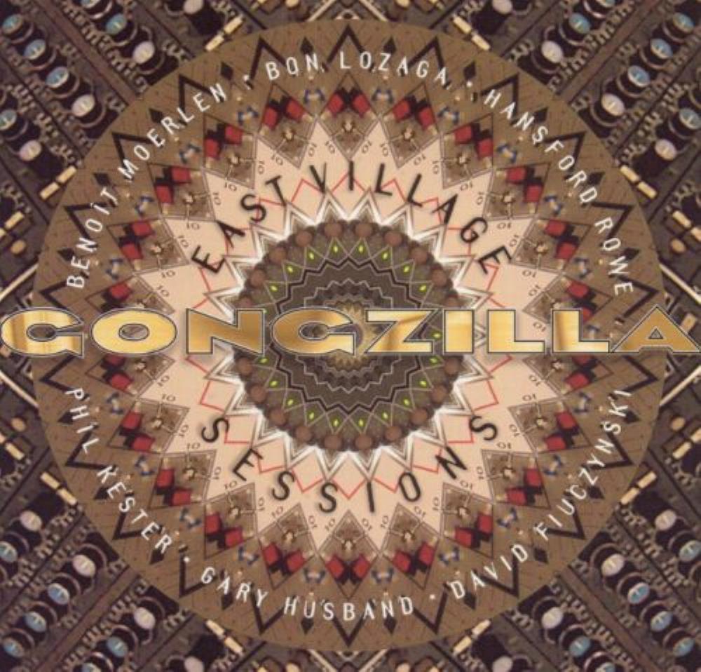 Gongzilla - East Village Sessions CD (album) cover