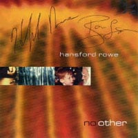 Hansford Rowe Collective - No Other CD (album) cover
