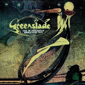 Greenslade Live in Stockholm - March 10th, 1975 album cover