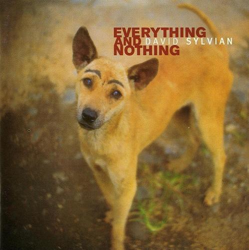 David Sylvian - Everything and Nothing CD (album) cover