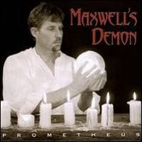 Maxwell's Demon - Prometheus  CD (album) cover