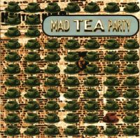 Mad Tea Party - Mad Tea Party CD (album) cover