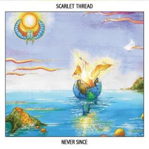 Scarlet Thread - Never Since CD (album) cover