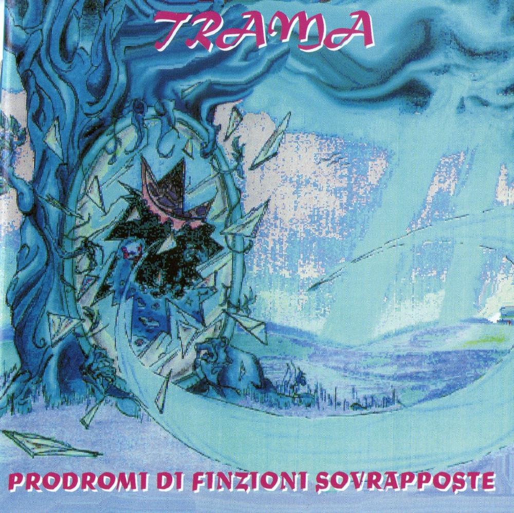 Trama - Prodomi Di Finzioni Sovrapposte CD (album) cover