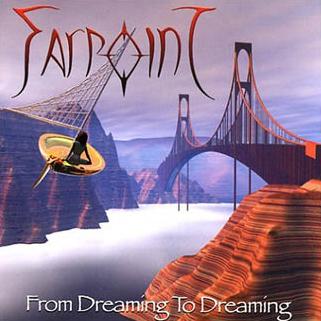 Farpoint - From Dreaming to Dreaming CD (album) cover