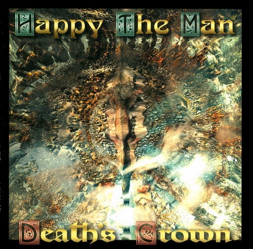 Happy The Man - Death's Crown CD (album) cover
