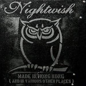 Nightwish - Made in Hong Kong (and in Various Other Places) CD (album) cover