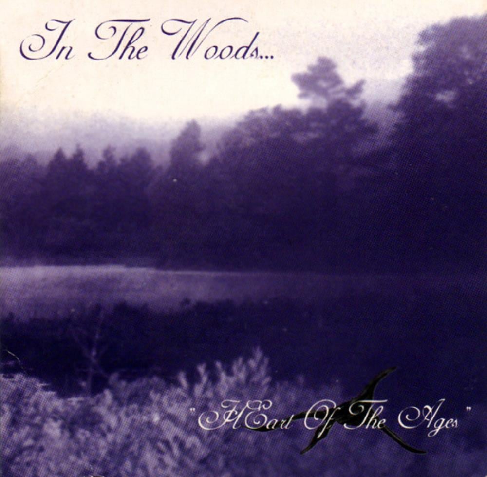 In The Woods... Heart of the Ages album cover