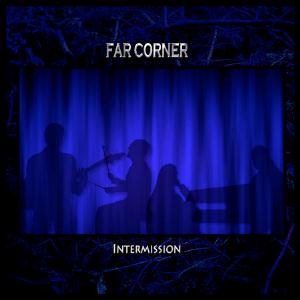 Far Corner - Intermission CD (album) cover