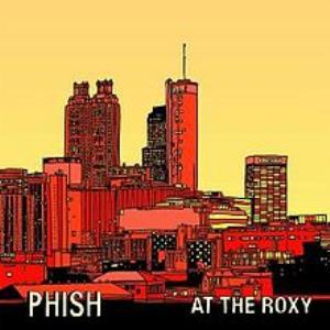 Phish - At The Roxy - Atlanta '93 CD (album) cover