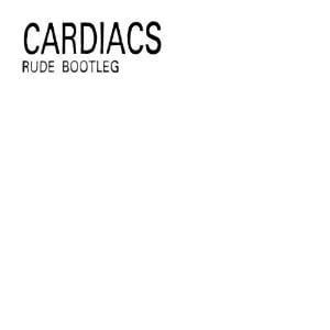 Cardiacs - Rude Bootleg CD (album) cover