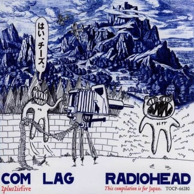 Radiohead - Com Lag: 2plus2isfive CD (album) cover